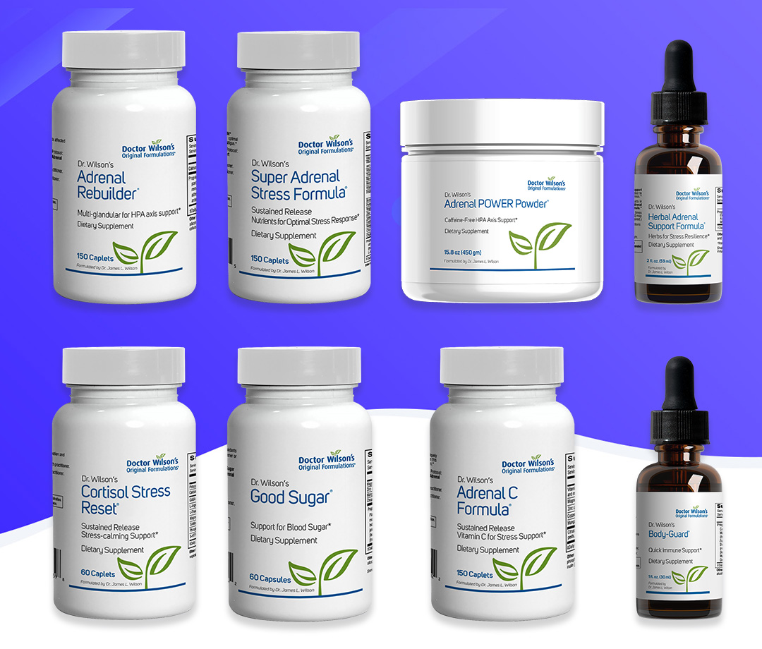Dr. Wilson's supplements for daily stress support and more