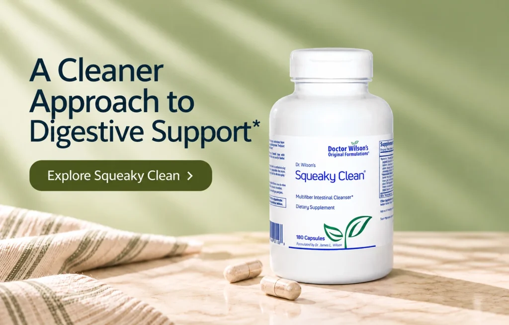 Promotional image for Doctor Wilson's Squeaky Clean digestive supplement, with a bottle of capsules on the right and a green 'Explore Squeaky Clean' button on a soft green background.